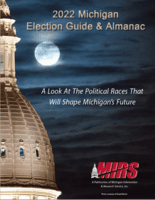 2022 MIRS Election Guide & Almanac 2022 MIRS Election Guide & Almanac